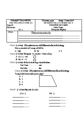 2 Đề kiểm tra cuối học kỳ 1 môn Toán Lớp 33 - Năm học 2015-2016 - Trường TH An Thuận (Có đáp án)